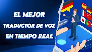 EL MEJOR TRADUCTOR DE VOZ EN TIEMPO REAL 2024 Tutorial [upl. by Albion]