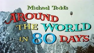 Around the World in 80 Days 1956 G  Adventure Comedy Family Romance Official Trailer [upl. by Nidnarb62]