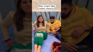 When couple fight before sleeping imkavy shorts youtubeshorts [upl. by Notsuj]