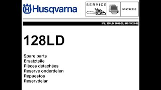 Husqvarna 128LD Parts [upl. by Mohn]