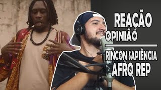 Rincon Sapiência  Afro Rep  Reação Opinião 38 [upl. by Rodnas619]