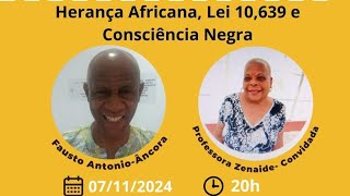 Programa Matracas Ancestrais  Herança Africana Lei 10639 e Consciência Negra [upl. by Jammal]