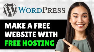 How To Make A Free Wordpress Website With Free Web Hosting 2024 Step By Step Guide [upl. by Silverts405]