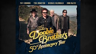 The Doobie Brothers  Aug 26 2023  Full Concert  50th Anniversary Tour [upl. by Norraa984]