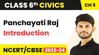 Class 6 Civics Chapter 5  Panchayati Raj  Introduction [upl. by Andi]