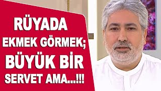 Rüyada ekmek görmek ne demek Mehmet Emin Kırgil Rüya Tabirleri [upl. by Analihp]