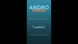 Candida  Glossario di Urologia e Andrologia  shorts [upl. by Dolly834]