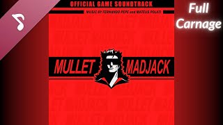 Mullet MadJack OST  Full Carnage Boss Fight [upl. by Jethro]