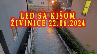 Jako nevrijeme  Led sa kišom nad Živinicama 220624 [upl. by Jandy]