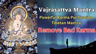 Powerful Karma Purification Tibetan Mantra  Vajrasattva Mantra  Remove Bad Karma [upl. by Aihsiek]