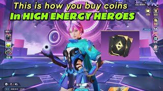 THIS IS HOW YOU BUY COINS SKINS BATTLE PASS IN HIGH ENERGY HEROES OR ANY CHINESE GAME FULL PROCESS [upl. by Benia637]