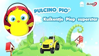 PULCINO PIO  Kuikentje Piep superstar Official [upl. by Eal]