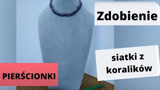 DIY Tutorial Siatka z koralików Czoker Pierścionki diytutorial koralikowapasjazlena pierścionek [upl. by Abba]