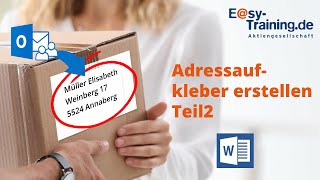 Word 2016  Adressaufkleber erstellen Teil 2 [upl. by Trinatte856]