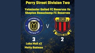 Yetminster United R 32 Shepton Beauchamp R [upl. by Apostles]