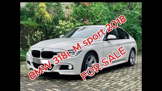 BMW 318i M sport 2018 FOR SALE [upl. by Koa]