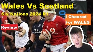 Review Wales Vs Scotland Six Nations 2024 Analysis Reactions amp Recap [upl. by Norel]