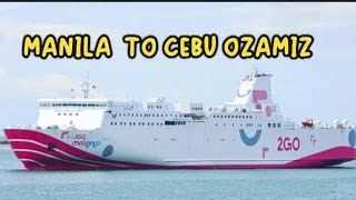 2GO TRAVEL MANILA TO OZAMIZ CITY [upl. by Ahsitil]