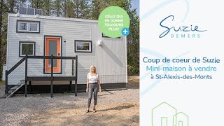 Coup de cœur de Suzie  Mini maison à vendre à StAlexisdesMonts en Mauricie [upl. by Ahsieym]