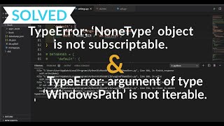 TypeError argument of type WindowsPath is not iterable amp NoneType object is not subscriptable [upl. by Solim343]