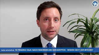 IG Trading Talk mit Timo Emden “Die Jahre 202122 werden RegulierungsJahre für Kryptos” [upl. by Gunthar]