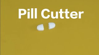 How to make Pill Cutter at home [upl. by Tichon]