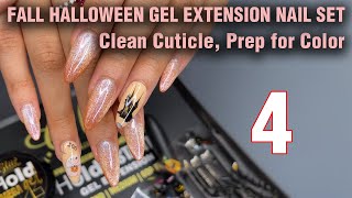 Fall Halloween Gel Extension Nails Set  4 Clean Cuticle Prep for Color Tutorial  How to Quick [upl. by Tengdin]