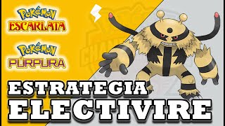 Electivire Estrategia Pokémon  Guía competitiva para Pokémon Escarlata y Púrpura [upl. by Leavelle838]