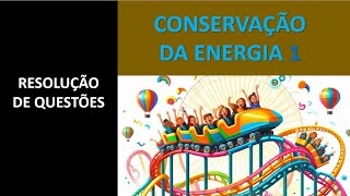 Questão conservação da energia 1 [upl. by Arlene316]