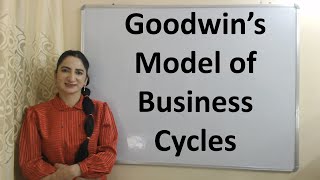 Goodwin’s Model of Business Cycles [upl. by Nalyac]