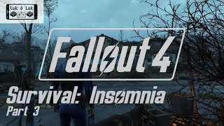 Fallout 4 Survival Insomnia  I Got Resources to Pay [upl. by Nnednarb]