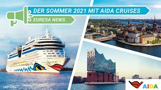 Meer erleben Die AIDA SommerSaison 2021 [upl. by Dominus]