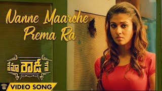 Nanne Maarche Prema Ra  Nenu Rowdy Ne  Video Song  NayantharaVijay Sethupathi  Deepak  Anirudh [upl. by Walston]