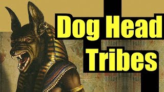 The DogHeaded Tribe of Greek Legend [upl. by Dolly]