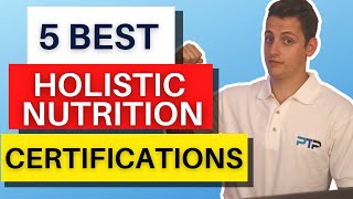 5 Best holistic Nutrition Certifications In 2023 [upl. by Lihcox]