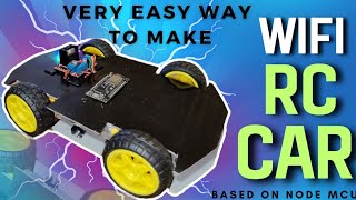 Building a WiFiEnabled RC Car with NodeMCU [upl. by Modie398]