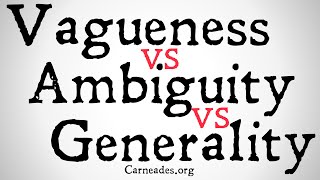 Vagueness vs Ambiguity vs Generality [upl. by Pavel]