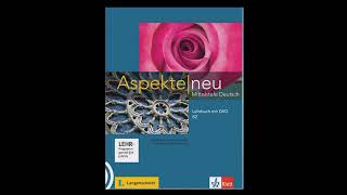 Aspekte neu B2 Lehrbuch Audio19 K2learndeutschgermanlearngermandeutschlandytvideodtaudio [upl. by Higinbotham]