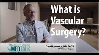 PCI MedTalk What is Vascular Surgery [upl. by Ellevehc]