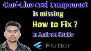 How to fix cmdlinetool component is missing  How to setup flutter Sdk in android studio [upl. by Ilowell]