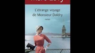 Marc Lévy nous raconte létrange voyage de Mr Daldry Par Terrafemina [upl. by Llyrpa]