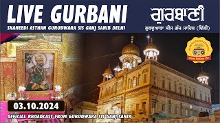 LIVE OFFICAL VIDEO AMRITVELA  SHAHEEDI ASTHAN  GURUDWARA SIS GANJ SAHIB DELHI  OCTOBER 2024 [upl. by Ortensia]