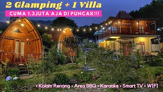 VILLA MURAH  GLAMPING CUMA 13 juta DI MEGAMENDUNG PUNCAK  WOODEN HOUSE PASEBAN  Kapasitas 40 org [upl. by Dev812]