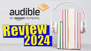 Audible Review 2024 After 7 Years of Use [upl. by Mayap351]