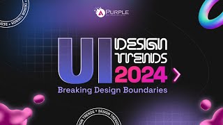 Design Trends in 2024  UIUX Design  Mobile App Design l Web Design [upl. by Balfour985]