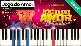 Jogo do Amor EASY  MC Bruninho Piano Tutorial [upl. by Adamo]