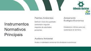 Aula 8 Instrumentos Normativos de Gestão Ambiental [upl. by Yarahs635]