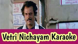 Vetri Nichayam Karaoke  With Lyrics  Annamalai  Deva  HD 1080P [upl. by Attelrak]