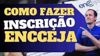 COMO FAZER SUA INSCRIÇÃO NO ENCCEJA [upl. by Ainsworth]