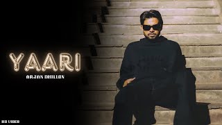 Yaari  Arjan Dhillon OFFICIAL VIDEO Mxrci  Chobbar  Latest Punjabi Songs 2024 [upl. by Bausch]